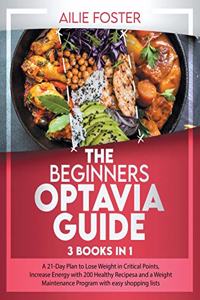 The Beginners Optavia Guide