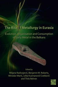 Rise of Metallurgy in Eurasia