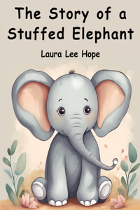 Story of a Stuffed Elephant