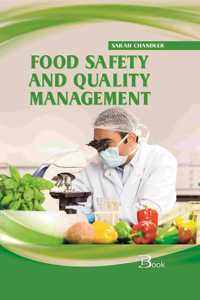 Food Safety and Quality Management