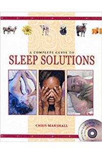 A Complete Guide to Sleep Solutions