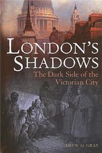 London's Shadows