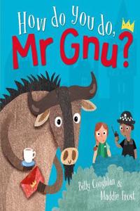 How Do You Do, Mr GNU?