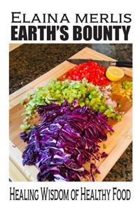 Earth's Bounty