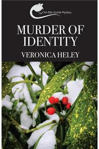 Murder of Identity