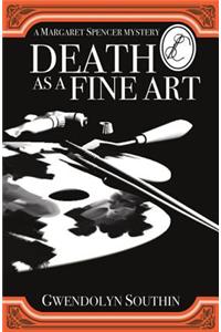 Death as a Fine Art