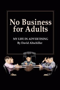 No Business for Adults