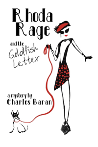 Rhoda Rage and the Goldfish Letter
