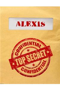 Alexis Top Secret Confidential