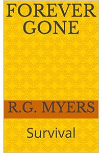 Forever Gone: Survival