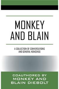 Monkey and Blain