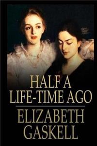 Half a Life-time Ago