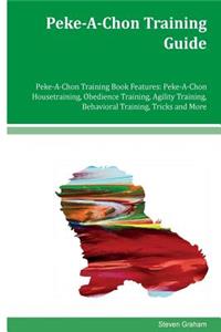 Peke-A-Chon Training Guide Peke-A-Chon Training Book Features