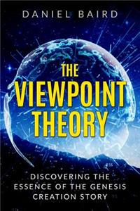 The Viewpoint Theory