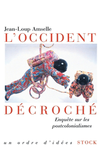 L'Occident décroché