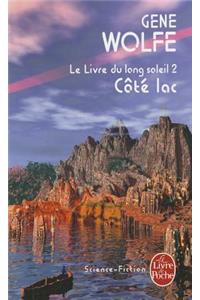Cote Lac: Le Livre Du Long Soleil 2