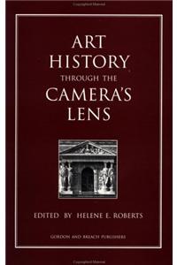 Art History Through the Camera's Lens