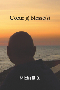 Coeur(s) blessé(s)