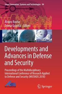 Developments and Advances in Defense and Security