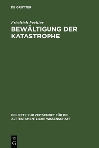 Bewältigung der Katastrophe