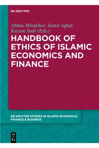 Handbook of Ethics of Islamic Economics and Finance