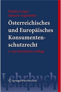 Sterreichisches Und Europ Isches Konsumentenschutzrecht