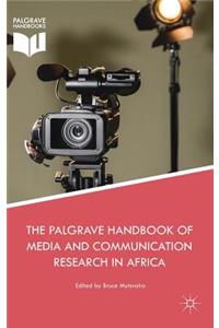 Palgrave Handbook of Media and Communication Research in Africa