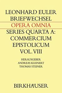 Briefwechsel Von Leonhard Euler Mit Johann Andreas Von Segner Und Anderen Gelehrten Aus Halle