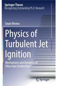 Physics of Turbulent Jet Ignition