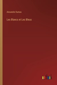 Les Blancs et Les Bleus