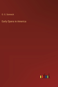 Early Opera in America