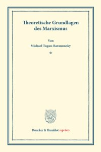 Theoretische Grundlagen Des Marxismus