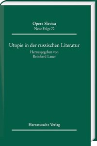 Utopie in Der Russischen Literatur