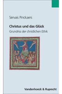 Christus Und Das Gluck