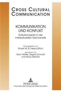 Kommunikation Und Konflikt