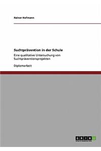 Suchtprävention in der Schule