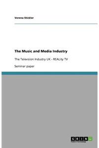 The Music and Media Industry