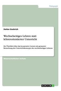 Das Unterrichtskonzept Lernen durch wechselseitiges Lehren