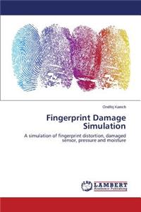 Fingerprint Damage Simulation