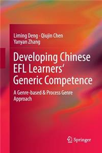 Developing Chinese Efl Learners' Generic Competence