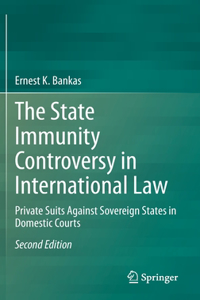 State Immunity Controversy in International Law