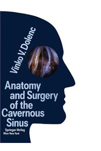 Anatomy and Surgery of the Cavernous Sinus