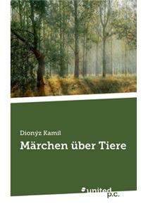 Märchen über Tiere