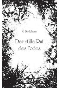 Der Stille Ruf Des Todes