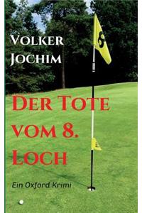 Der Tote Vom 8. Loch