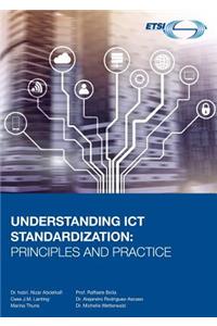 Understanding ICT Standardization
