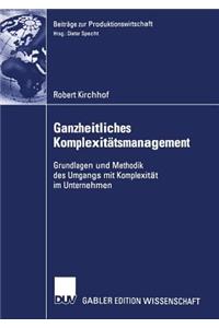 Ganzheitliches Komplexitätsmanagement