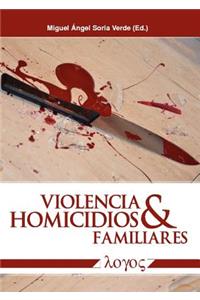 Violencia Y Homicidios Familiares