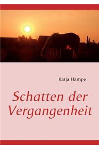 Schatten der Vergangenheit