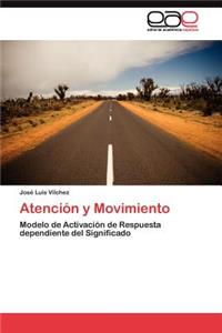 Atención y Movimiento